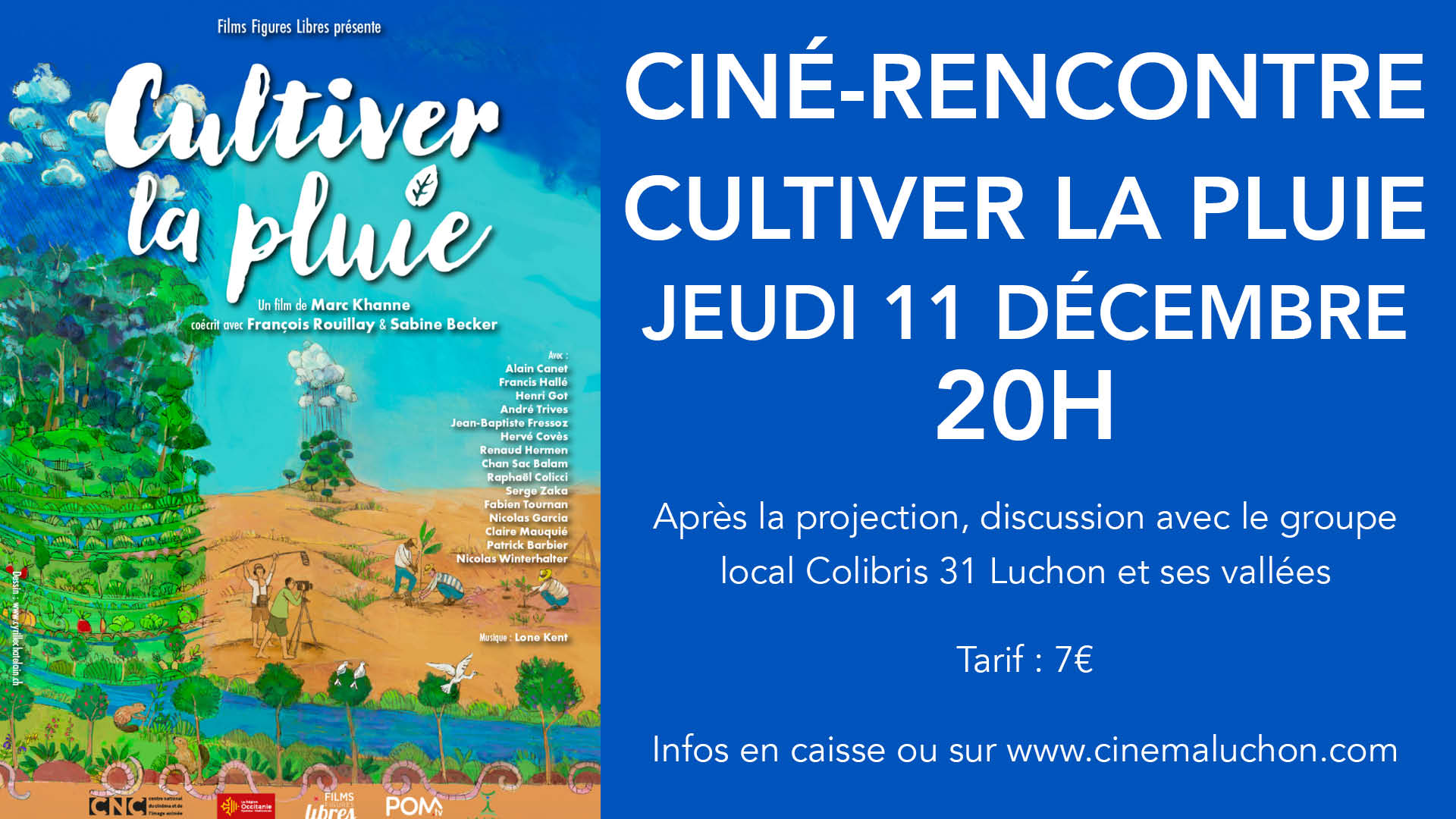 Cinéma Luchon Cultiver la pluie