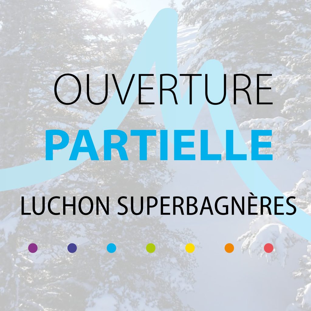 Report ouverture Luchon superbagnères